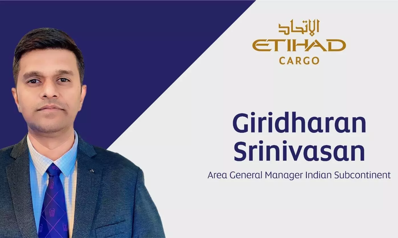 Etihad Cargo appoints Giridharan Srinivasan as Area GM, ISC