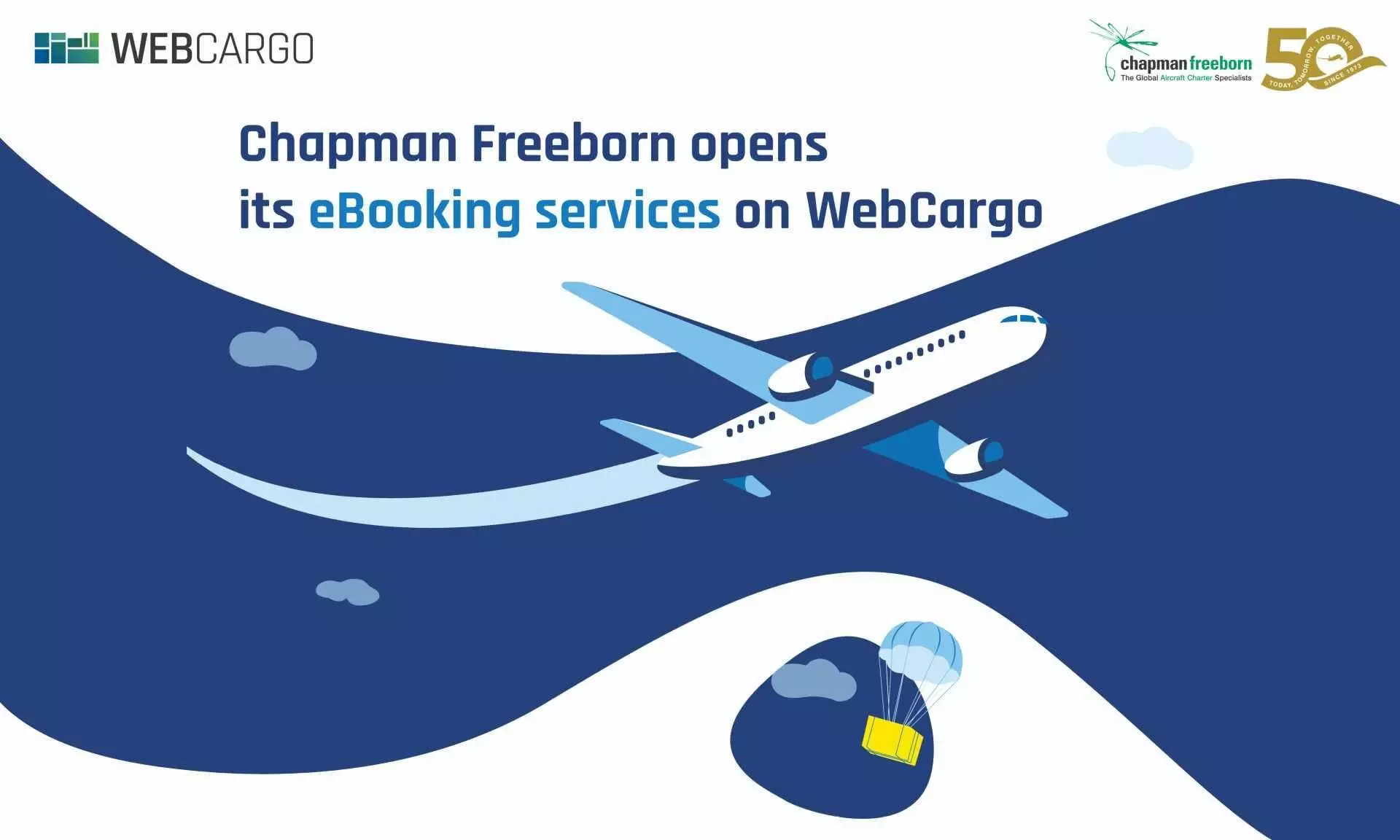 Chapman Freeborn partners with WebCargo to offer global capacity