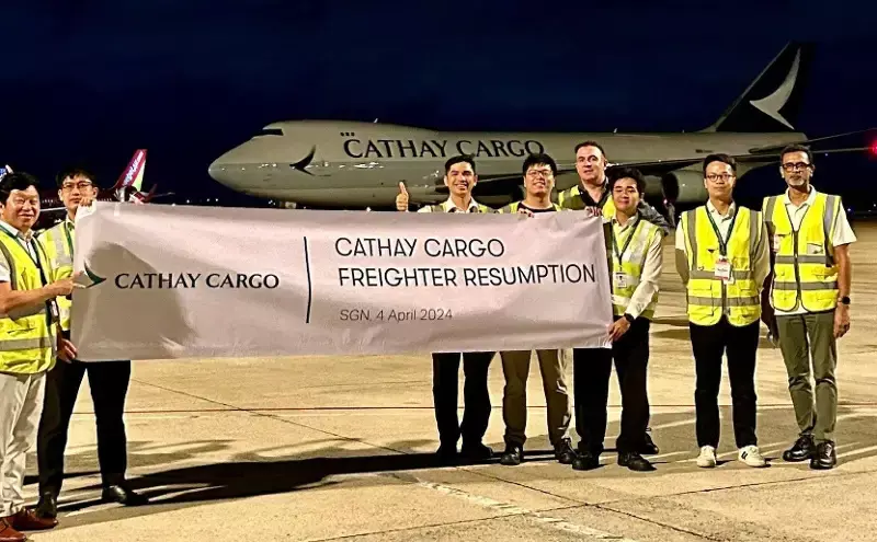 Cathay Cargo resumes freighter service from Ho Chi Minh City Cathay Cargo resumes freighter service from Ho Chi Minh City