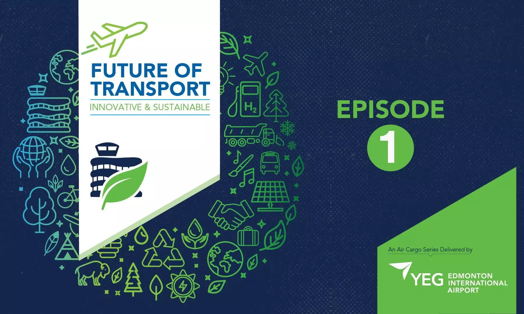 YEG unveils first episode of new air cargo sustainability series