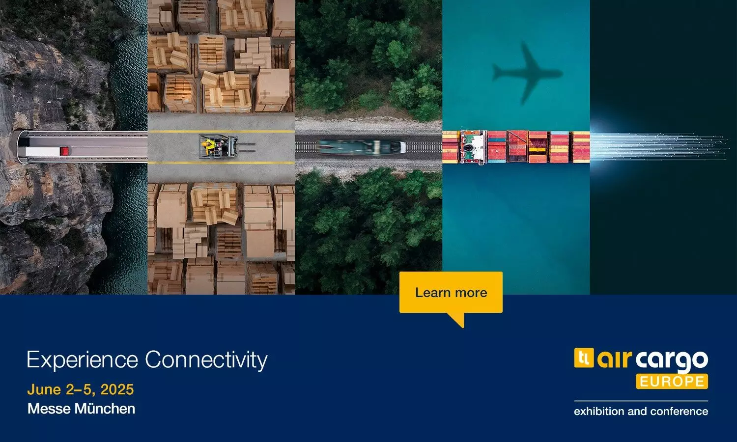 transport logistic | air cargo Europe 2025 | 2-5 June | Munich, Germany transport logistic | air cargo Europe 2025 | 2-5 June | Munich, Germany