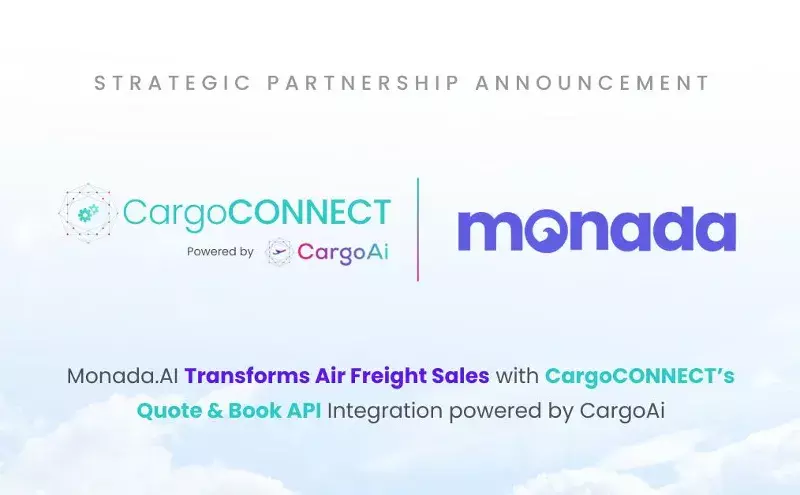 Monada.ai integrates CargoAi’s API to streamline air cargo bookings Monada.ai integrates CargoAi’s API to streamline air cargo bookings