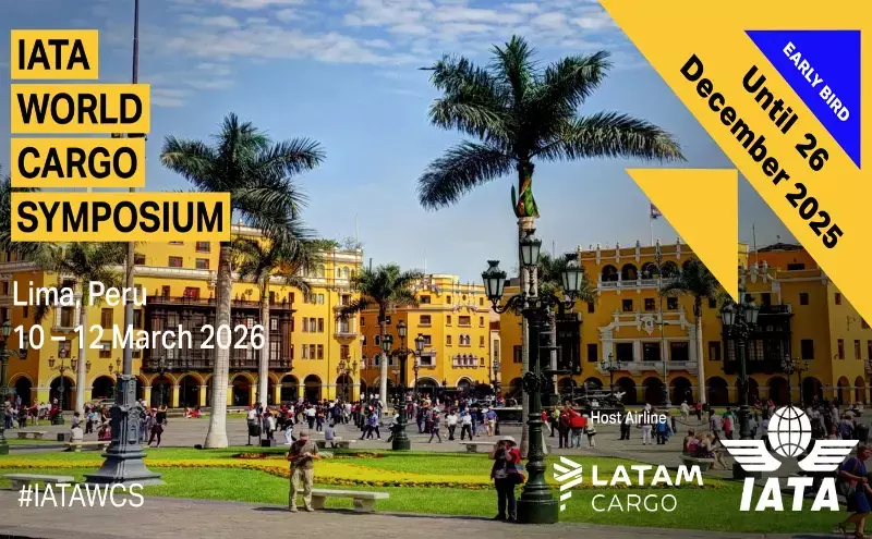 IATA World Cargo Symposium (WCS) 2026 | 10-12 March | Lima, Peru