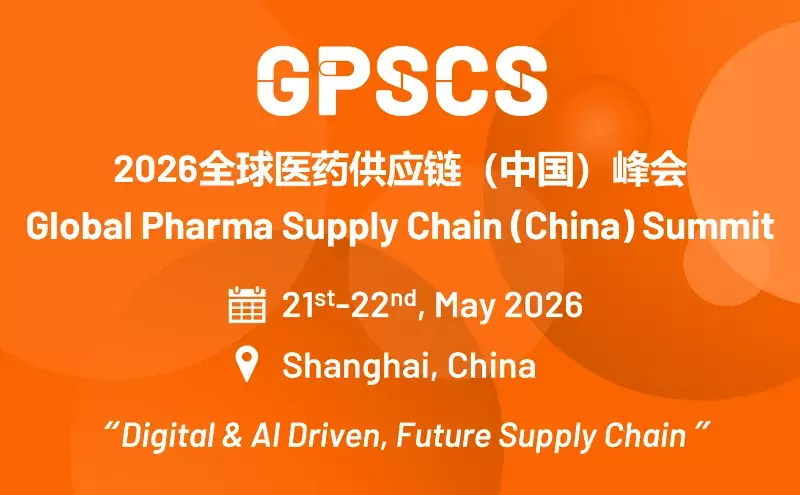 Global Pharma Supply Chain China 2026 | 21–22 May | Shanghai
