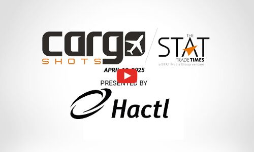 Cargo Shots by The STAT Trade Times presented by HACTL - 18 April 2025 Cargo Shots by The STAT Trade Times presented by HACTL - 18 April 2025