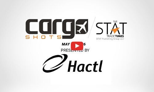 Cargo Shots by The STAT Trade Times presented by HACTL - 08 May 2026