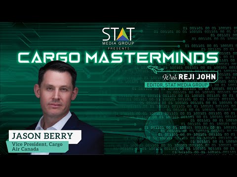 Jason Berry of Air Canada Cargo in Cargo Masterminds talks freighters, drones, eCommerce & revenues