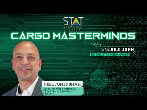 Neel Jones Shah, Executive Vice President & Global Head of Airfreight, Flexport talks to Cargo Masterminds