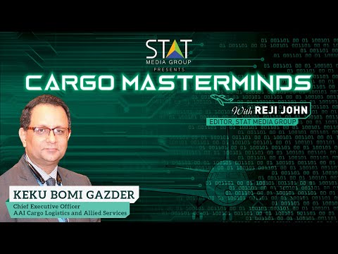 Keku Gazder, CEO, AAICLAS, joins Cargo Masterminds for a one-to-one interaction